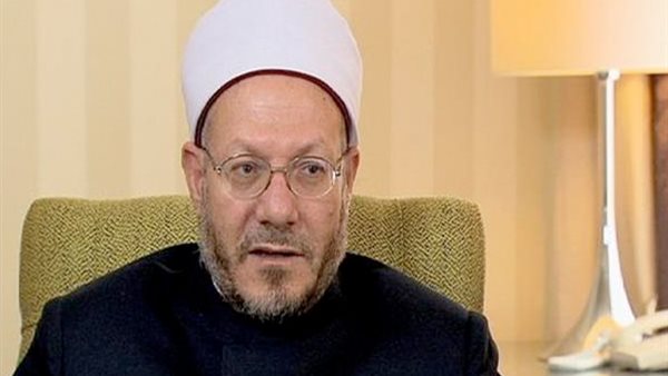 مفتى الجمهورية يهنئ الرئيس السيسى ووزير الدفاع والقوات المسلحة والشعب المصرى بمناسبة الذكرى 46 لملحمة انتصارات 6 أكتوبر المجيدة