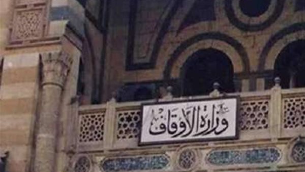 الأوقاف: زيادة جميع الأئمة والخطباء في مصر على الأقل 500 جنيه قبل نهاية 2019