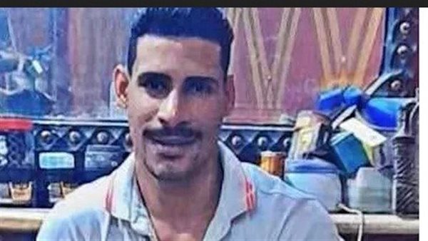 جسمه كان متشرح.. مأساة شاب قتلته زوجته أثناء تعليق زينة رمضان بالبحيرة