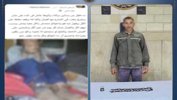 تفاصيل صادمة.. أب يقيد نجله داخل المنزل بالشرقية