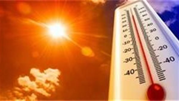 موجة حارة.. الأرصاد تحذر من حالة الطقس اليوم الإثنين 11-5-2026