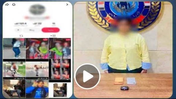 إيحاءات وحركات خادشة للحياء.. تفاصيل القبض على صانعة محتوى بالقاهرة | فيديو