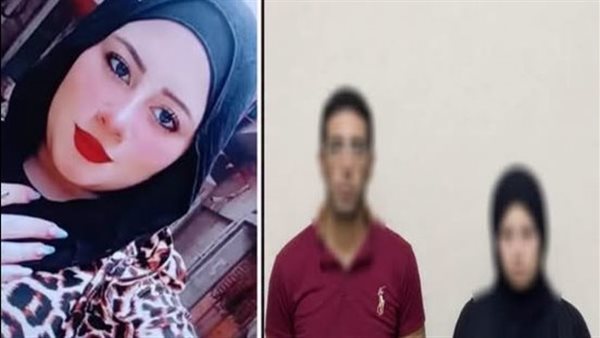 من بلاغ اختفاء إلى جريمة شرف.. تفاصيل صادمة جديدة في مقتل «آية رضوان» بالصف