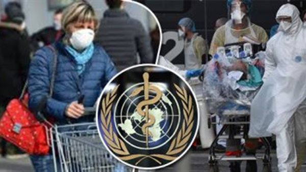 صدمة جديدة ..الصحة العالمية تحذر: موجة قاتلة لـ«كورونا» تضرب هذه الدول