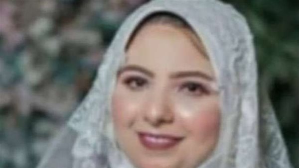 «ملحقتش تفرح ببنتها».. قصة جيهان التى أبكت قرية فى كفر الشيخ