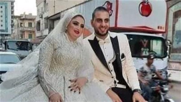 بعد 3 أيام من زفافها.. وفاة أميرة عروس الجمالية متأثرة بإصابتها بـ 20 طعنة