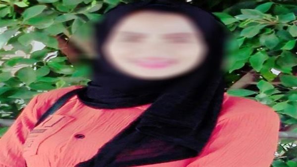حاول ممارسة الرذيلة معها فماتت.. قرار جديد في قضية مقتل هايدى بالقليوبية