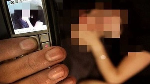 تفاصيل مثيرة..القصة الكاملة لابتزاز فتاة في الشرقية بصور خاصة