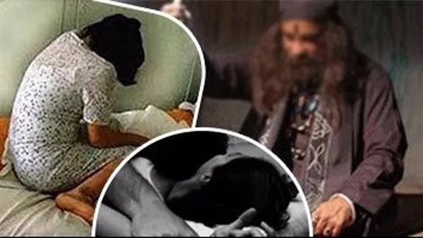 اخراج الجن بممارسة الرذيلة.. تفاصيل الحكم بالإعدام شنقا لدجال متهم بالتعدي على 4 سيدات بالشرقية 