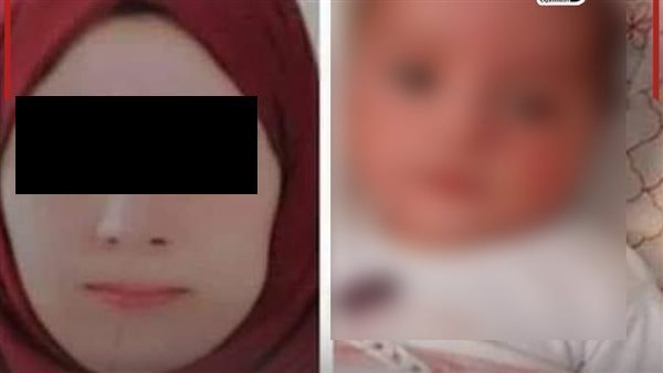 تفاصيل مأساوية.. الأم المتهمة بإنهاء حياة نجلها بفاقوس: معمولي عمل وندمانه