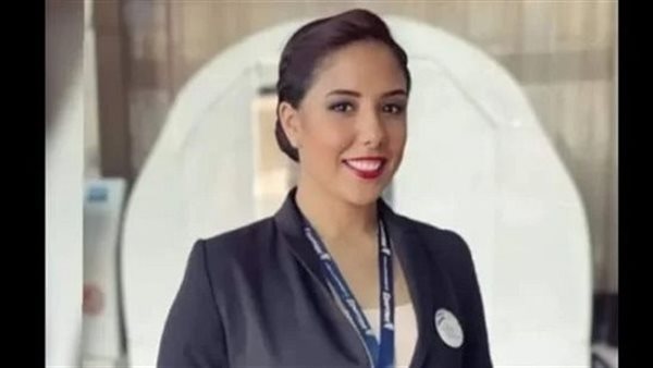 تفاصيل وفاة مضيفة جوية بمصر للطيران قبل فرحها بأسبوعين