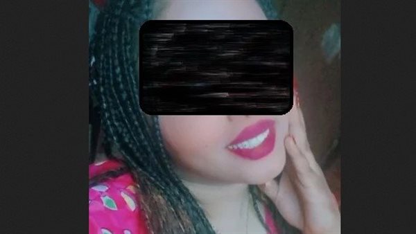 سهرة حمراء انتهت بمـأساة.. تفاصيل مثيرة جديدة في واقعة فتاة بولاق أبو العلا 