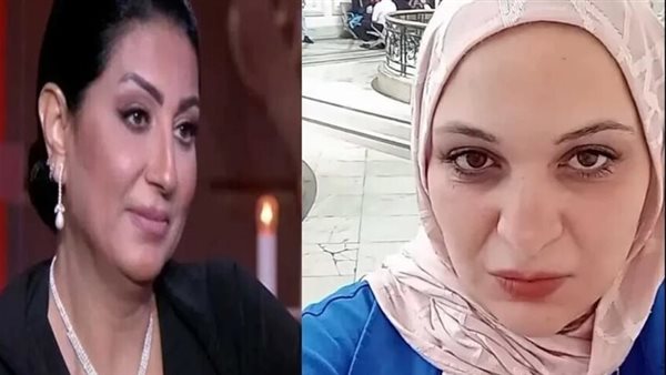  زعمت تسببها في وفاة إبراهيم شيكا لكسب المشاهدات..تحريات واقعة اتهام ابنة مبارك بسب الفنانة وفاء عامر