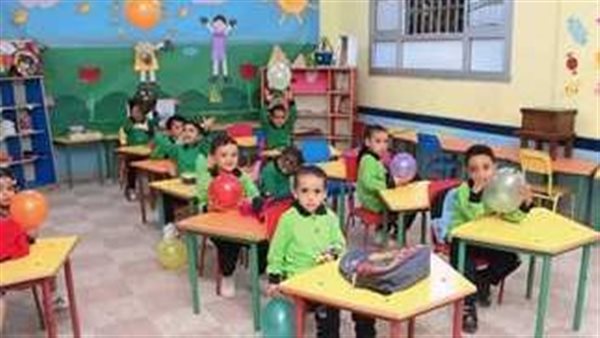  قرارات عاجلة بشأن رياض الأطفال بالمدارس في العام الدراسي الجديد 