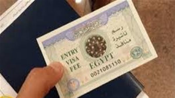 قبل زيادتها.. ما سعر تأشيرة الدخول لمصر حاليا؟