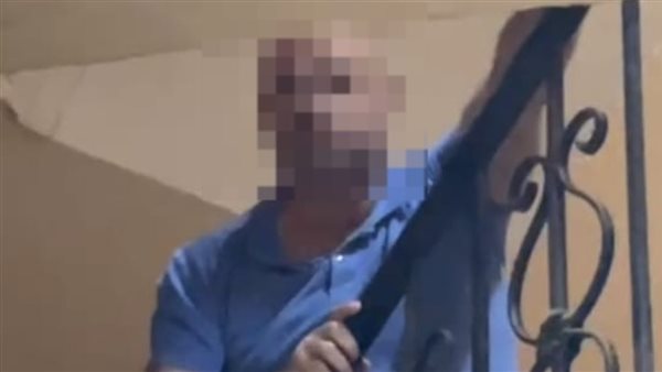 الحقوني أنا وأبويا.. تفاصيل صادمة في التعدي على مسن وابنته بالشروق